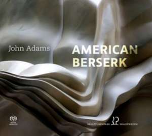 American Berserk de Neagu-Gruber/Heá/Brockmann/Hablitzel/Stockhausen