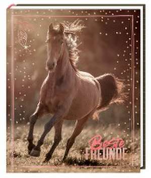 Freundebuch - I LOVE HORSES - Beste Freunde de Christiane Slawik