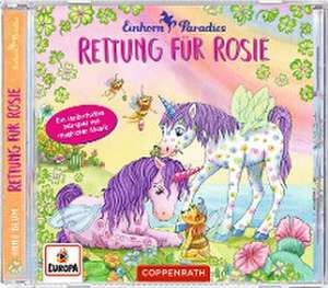 Rettung für Rosie / Einhorn-Paradies de Anna Blum