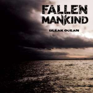 Bleak Ocean de Fallen Mankind