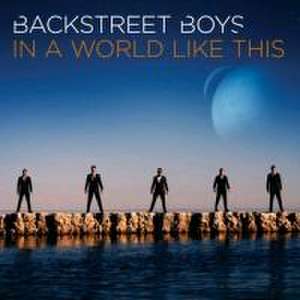 In a World Like This de Backstreet Boys