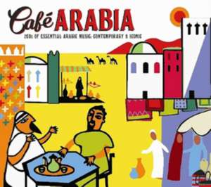 Cafe Arabia de Various