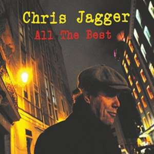 All The Best de Chris Jagger