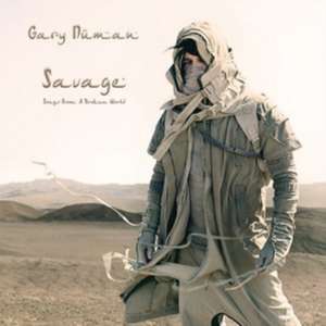 Savage (Songs from a Broken World) (Deluxe) de Gary Numan