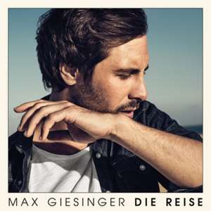 Die Reise (Box-Set) de Max Giesinger