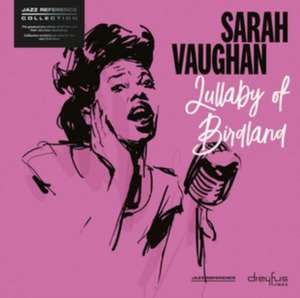 Lullaby of Birdland (2018 Version) de Sarah Vaughan