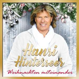 Weihnachten miteinander de Hansi Hinterseer
