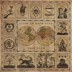 True View de Stick To Your Guns