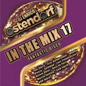 Enrico Ostendorf In The Mix Vol.17 de Various