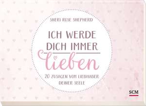 Ich werde dich immer lieben - Postkartenbuch de Sheri Rose Shepherd