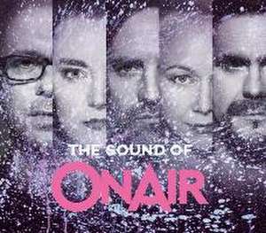 The Sound Of ONAIR de Onair