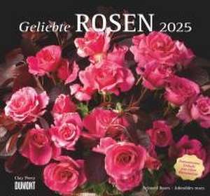 Geliebte Rosen 2025 - DUMONT Wandkalender - mit allen wichtigen Feiertagen - Format 38,0 x 35,5 cm de DUMONT Kalender