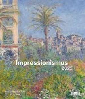 Impressionismus 2025 - Kunstkalender - Museum Barberini - Wandkalender im Format 34,5 x 40 cm - Spiralbindung de Barberini Museum