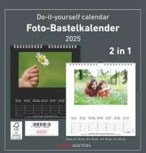 Foto-Bastelkalender 2025 - 2 in 1: schwarz und weiss - Do it yourself calendar 21x22 cm - datiert - Foto-Kalender - Alpha Edition de Alpha Edition