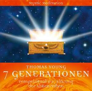 7 Generationen, Audio-CD - deutsche Version de Thomas Young