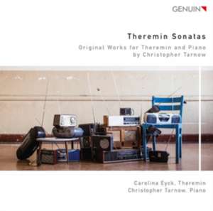 Theremin Sonatas-Original Works for Theremin and de Eyck/Tarnow