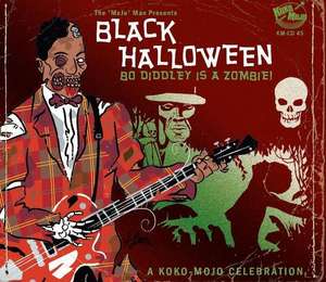 Black Halloween-Bo Diddley Is A Zombie! de Various