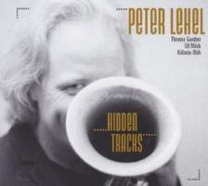 Hidden Tracks de Peter/Gunther Lehel