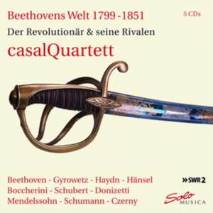 Beethovens Welt 1799-851 de Casal Quartett