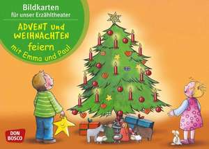 Advent und Weihnachten feiern mit Emma und Paul. Kamishibai Bildkartenset de Monika Lehner