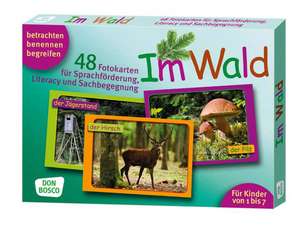 Im Wald. 48 Fotokarten für Sprachförderung, Literacy und Sachbegegnung de Monika Lehner