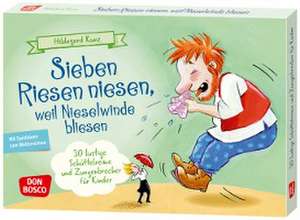 Sieben Riesen niesen, weil Nieselwinde bliesen de Hildegard Kunz