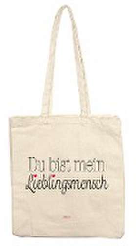 Stofftasche Du bist mein Lieblingsmensch