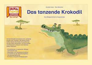 Das tanzende Krokodil / Kamishibai Bildkarten de Annette Huber