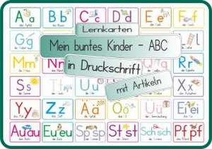 Mein buntes Kinder-ABC Druckschrift mit Artikeln, Umlauten, Doppellauten und Sp, St, Sch und Pf de Helga Momm