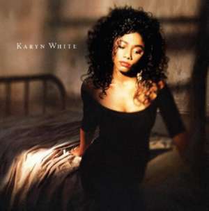 Karyn White (Remastered 2CD Deluxe Edition) de Karyn White