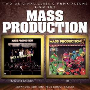 In A City Groove/'83 (Expanded+Remastered Edit.) de Mass Production