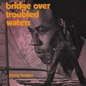 Bridge Over Troubled Waters (Orig.Album+Bonus 2CD) de Jimmy London