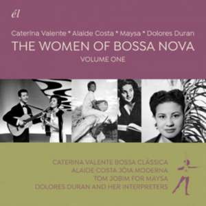 The Women Of Bossa Nova Vol.1-Caterina Valente.. de Various