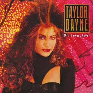 Tell It To My Heart (Deluxe 2CD Edition) de Taylor Dayne