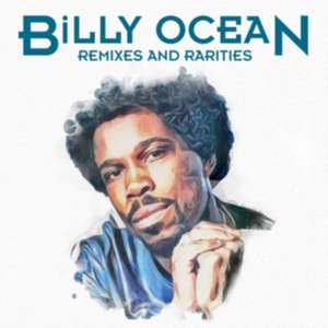 Remixes & Rarities (2CD Deluxe Edition) de Billy Ocean