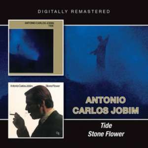 Tide/Stone Flower de Antonio Carlos Jobim