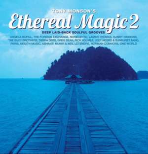 Ethereal Magic Vol.2 de Various