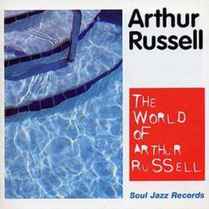 The World Of Arthur Russell de Arthur Russell