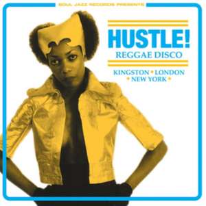 Hustle! (Expanded 2017 Edition) de Soul Jazz Records Presents/Various