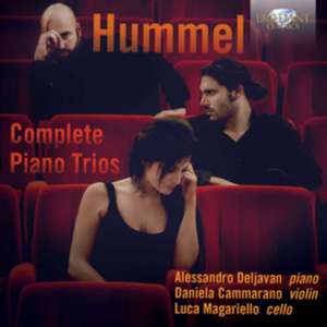 Complete Piano Trios de Johann Nepomuk Hummel