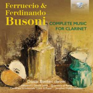 Complete Music for Clarinet de Ferruccio Busoni