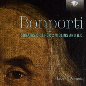 Sonatas op.2 For 2 Violins And B.C. de Armonici Labirinti