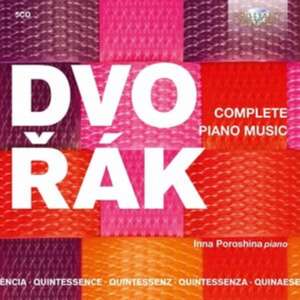 Dvorak: Complete Piano Music de Inna Poroshina