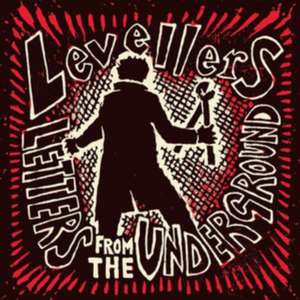 Letters From The Underground (2CD Deluxe Edition) de The Levellers