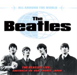 All Around The World (3CD-Set) de The Beatles