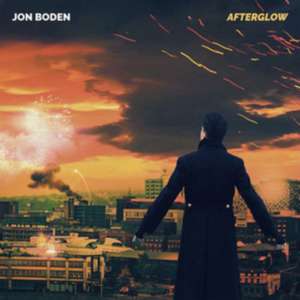Afterglow de Jon Boden