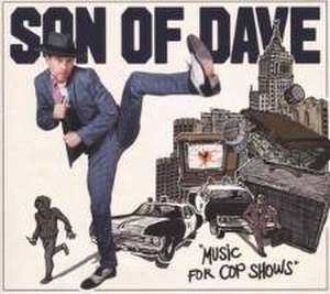 Music For Cop Shows de Son of Dave