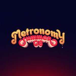 Summer 08 de Metronomy