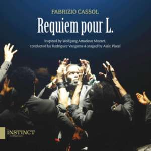 Requiem pour L.-inspired by W.A.Mozart de Cassol/Platel/Vangama