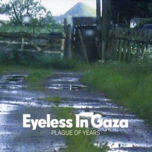 Plague of Years de Eyeless In Gaza